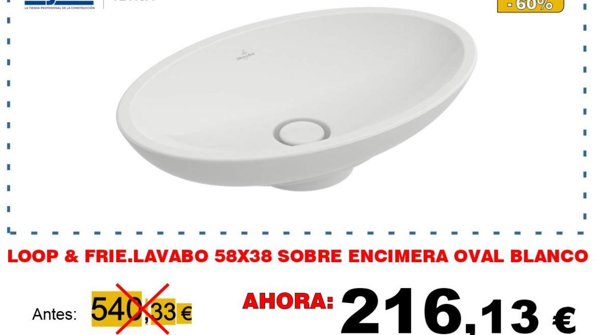 LOOP & FRIE.LAVABO 58X38 SOBRE ENCIMERA OVAL BLANCO